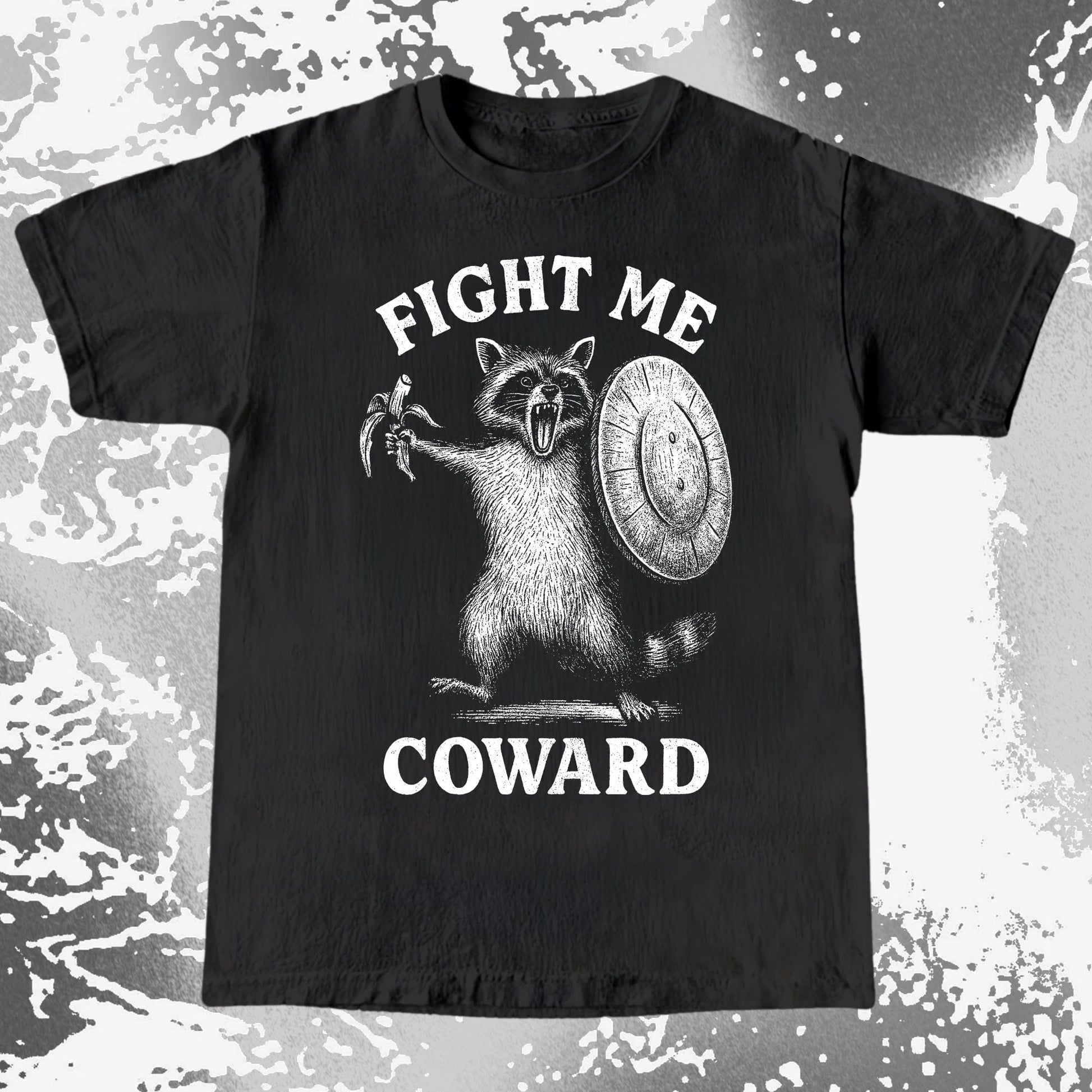 Fight Me Coward Raccoon Funny, funny meme tee gift (view 3)
