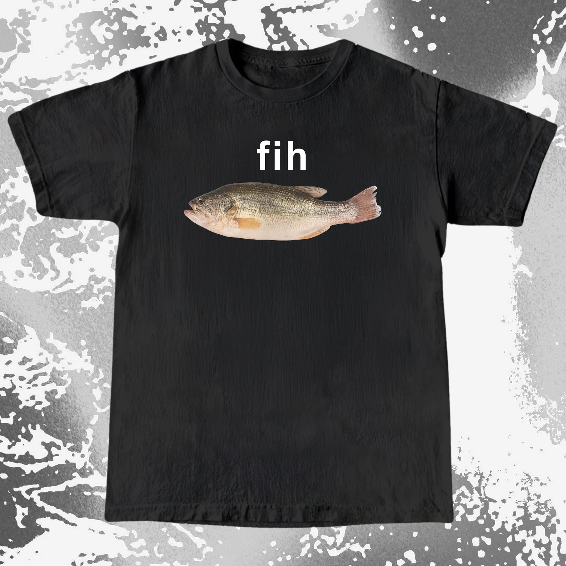 Fih Funny Fish Meme Shirt (view 3)