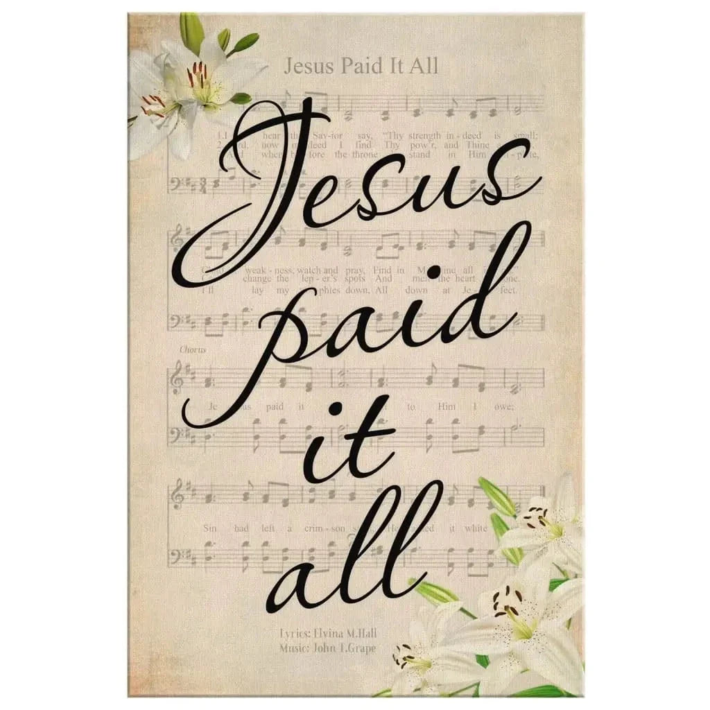 jesus paid it all sheet music christian wall art canvas (Landscape) (view 2)