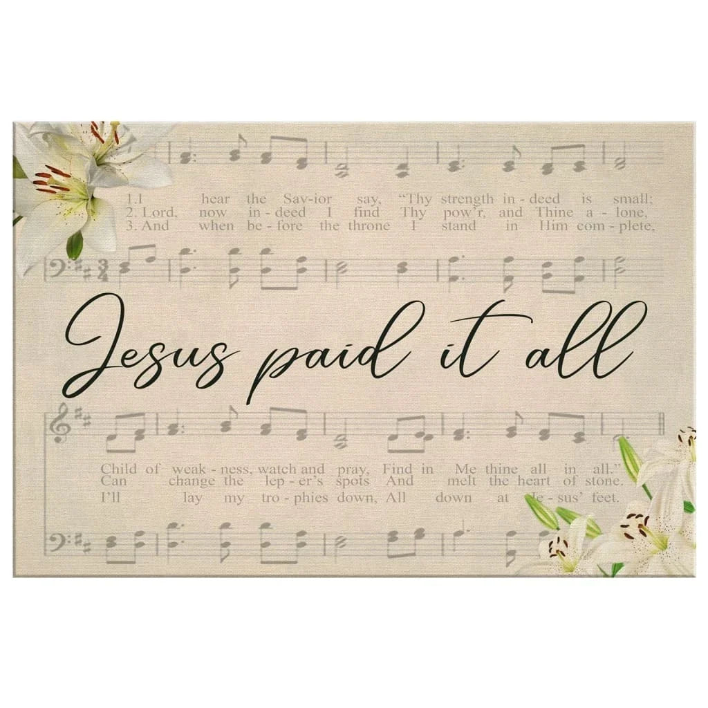 jesus paid it all sheet music christian wall art canvas (Landscape) (view 3)
