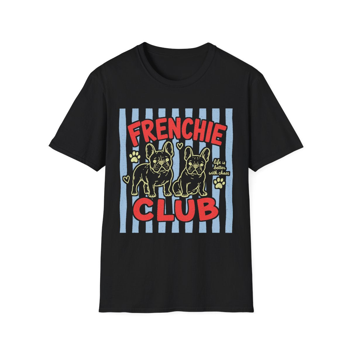 Frenchie Club Tee