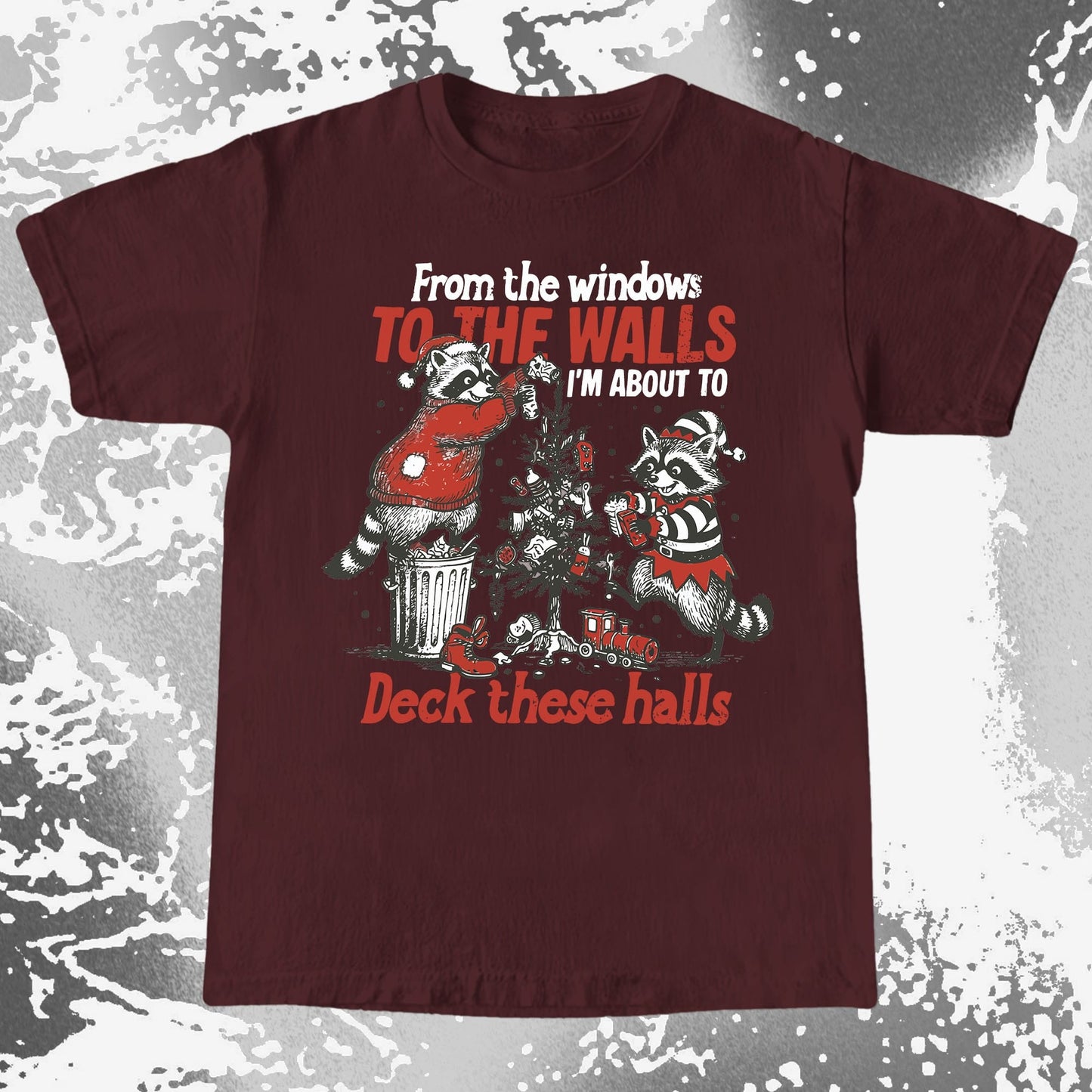 From the Windows to the Walls Deck These Halls Raccoon, funny meme tee gift (view 7)