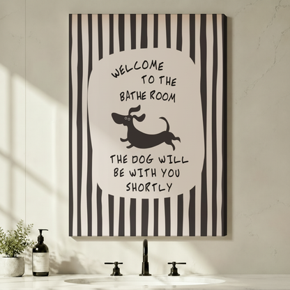 Funny Bathroom Dog Quote Black White Canvas Art