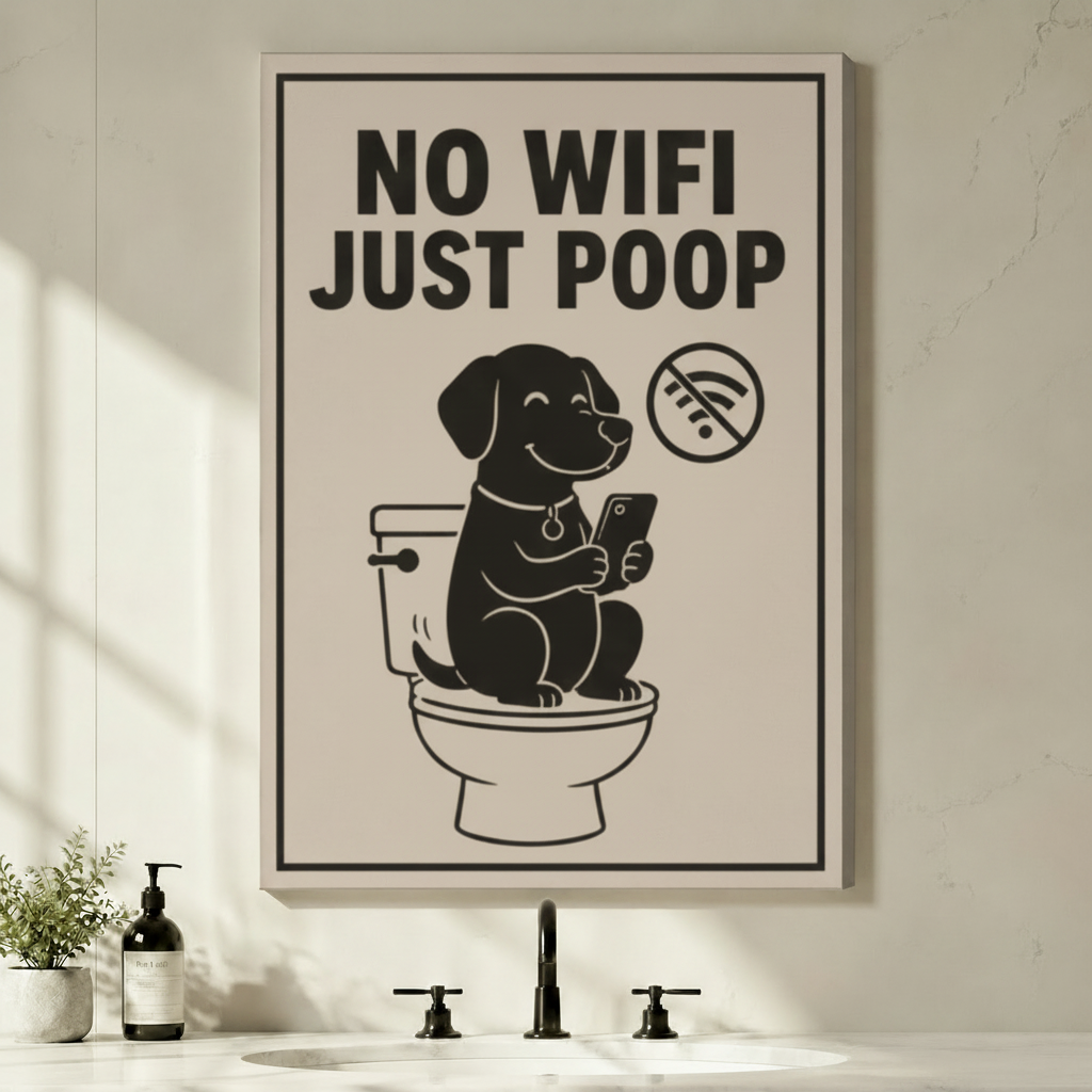 No Wifi Just Poop Funny Dog Bathroom Canvas Wall Art
