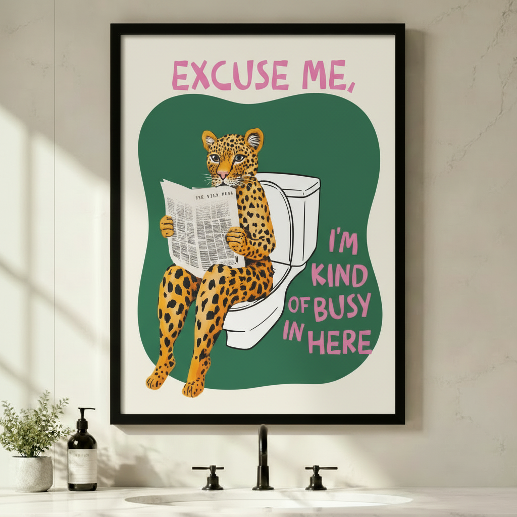 Funny Leopard Bathroom Quote Canvas Art Wall Art