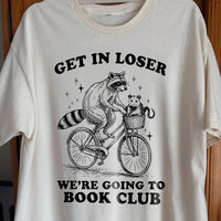 Funny Raccoon Opossum Get In Loser Book Club Shirt, funny meme tee gift