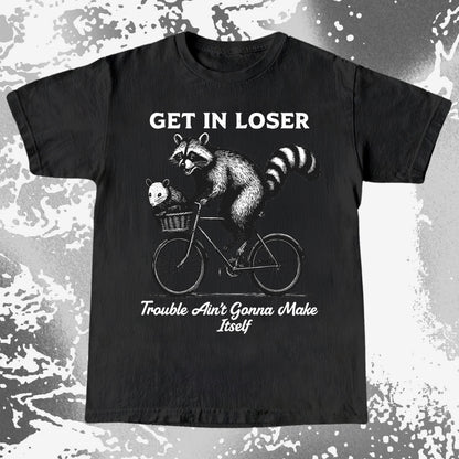 Get In Loser Raccoon Opossum Trouble Maker, funny meme tee gift (view 3)
