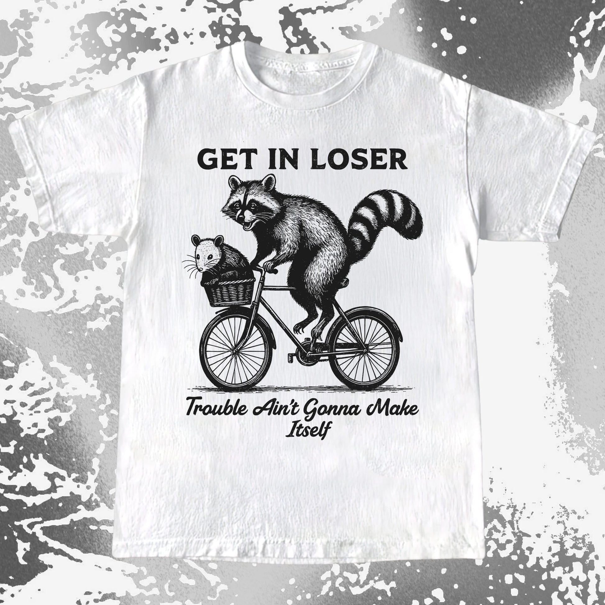 Get In Loser Raccoon Opossum Trouble Maker, funny meme tee gift (view 2)