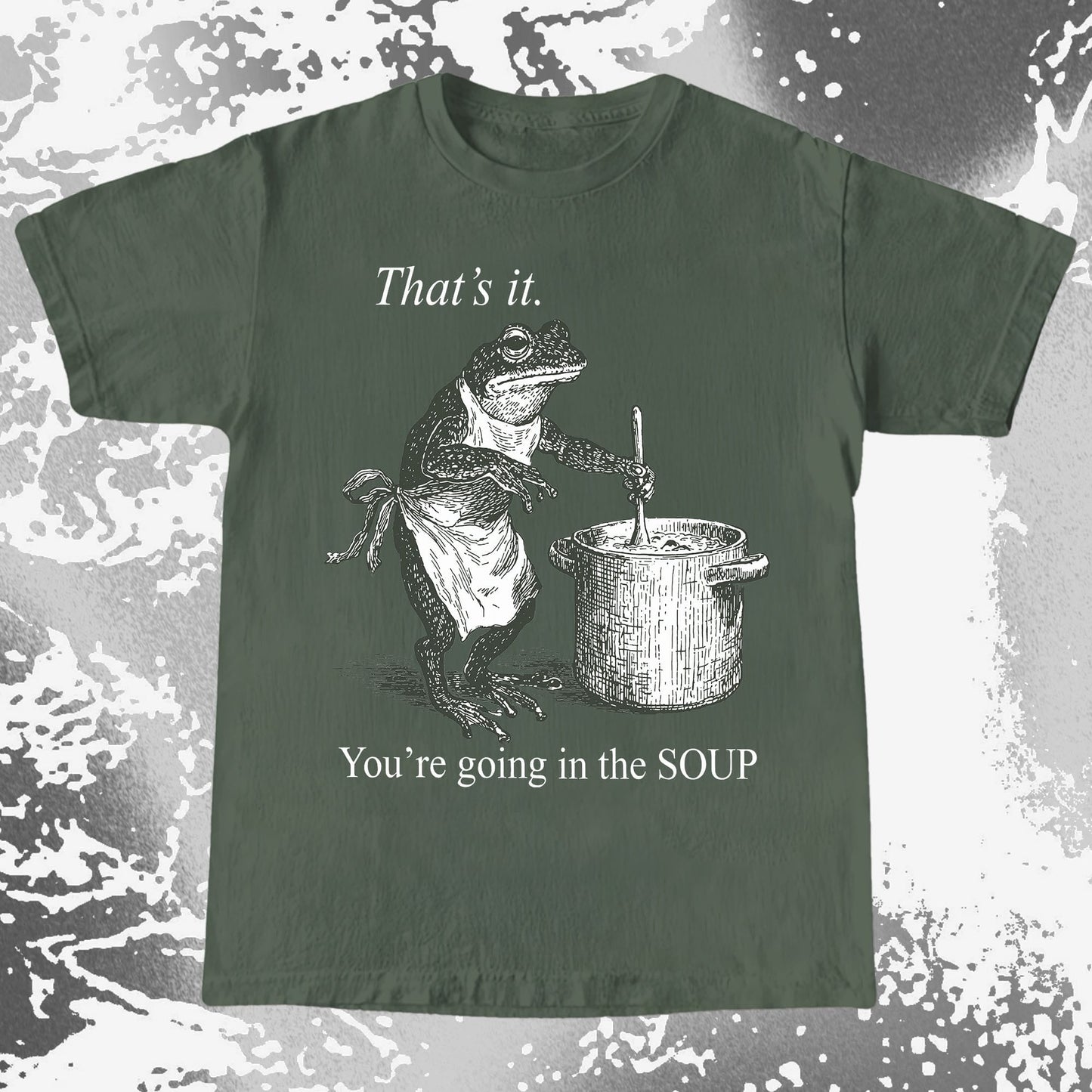 You're Going in the Soup Frog Shirt (view 5)
