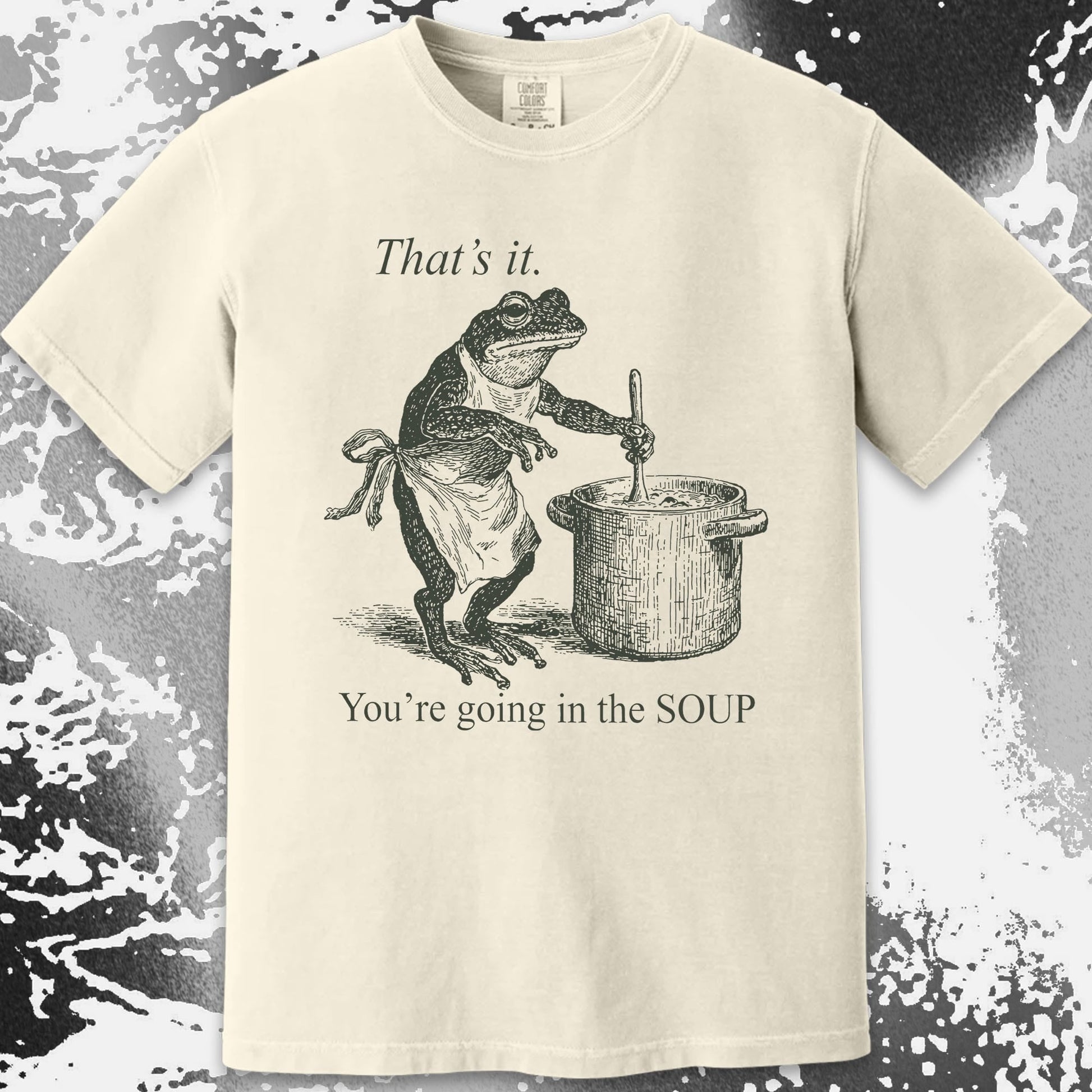 You're Going in the Soup Frog Shirt (view 17)