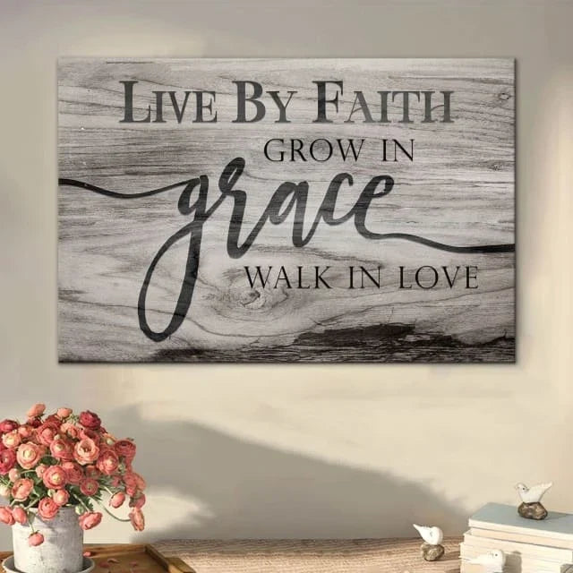 rustic christian wall art live by faith grow in grace walk in love canvas (Landscape) (view 2)