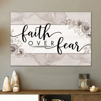 christian wall art faith over fear floral wall art canvas print (Landscape) (view 2)