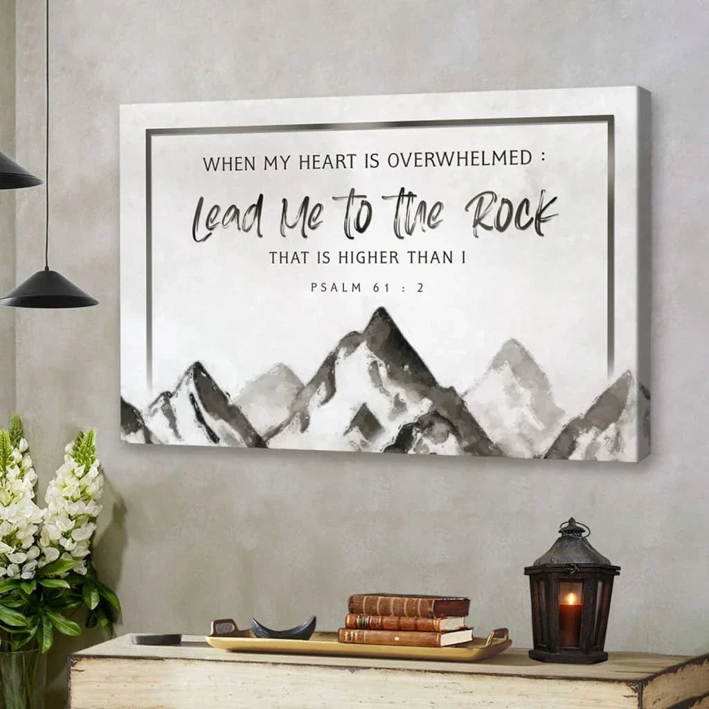 when my heart is overwhelmed mountain psalm 61 2 wall art canvas print (Landscape) (view 2)