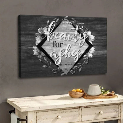 bible verse wall art isaiah 61 3 beauty for ashes wall art canvas print (Landscape) (view 2)
