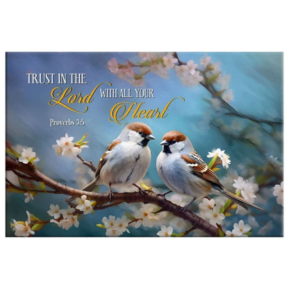 trust in the lord with all your heart sparrows proverbs 3 5 wall art canvas (Landscape) (view 4)
