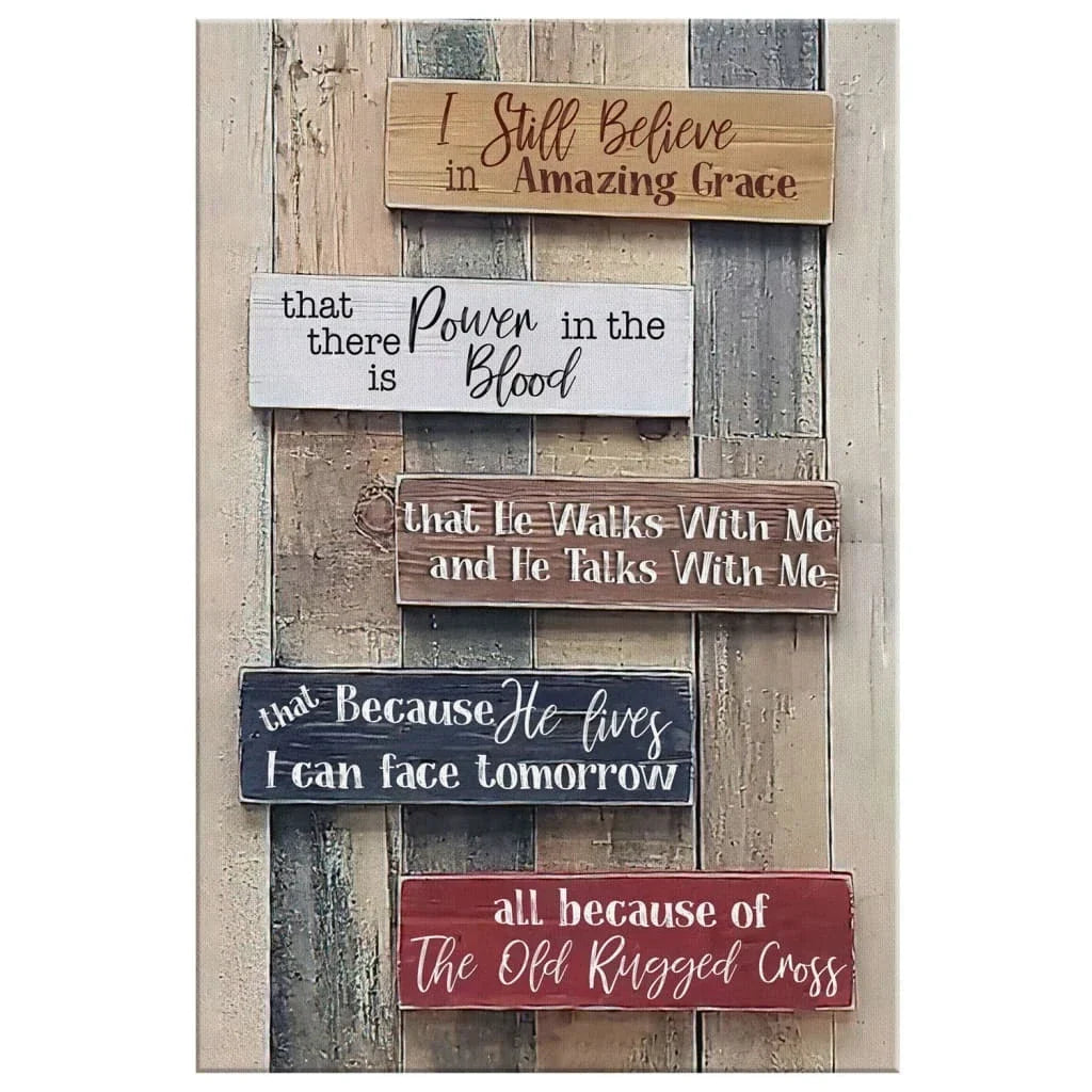 rustic i still believe in amazing grace canvas wall art (Landscape) (view 2)