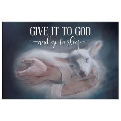 jesus holding a lamb give it to god and go to sleep wall art canvas print (Landscape) (view 3)