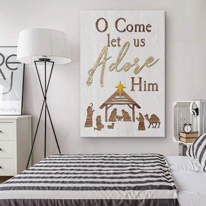 o come let us adore him nativity of jesus christian christmas wall art (Landscape) (view 7)