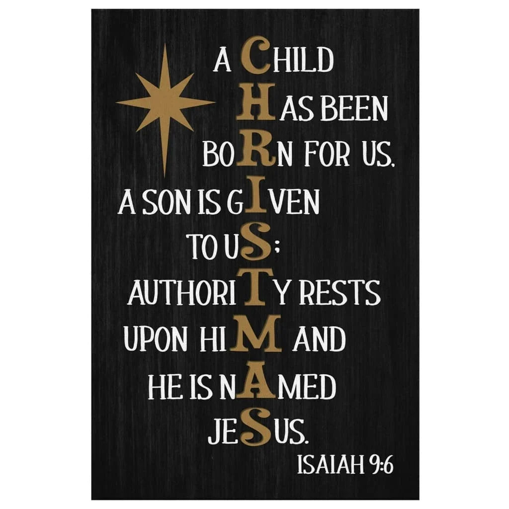 a child has been born for us isaiah 9 6 christmas wall art canvas print (view 4)