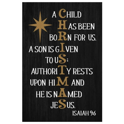 a child has been born for us isaiah 9 6 christmas wall art canvas print (view 4)