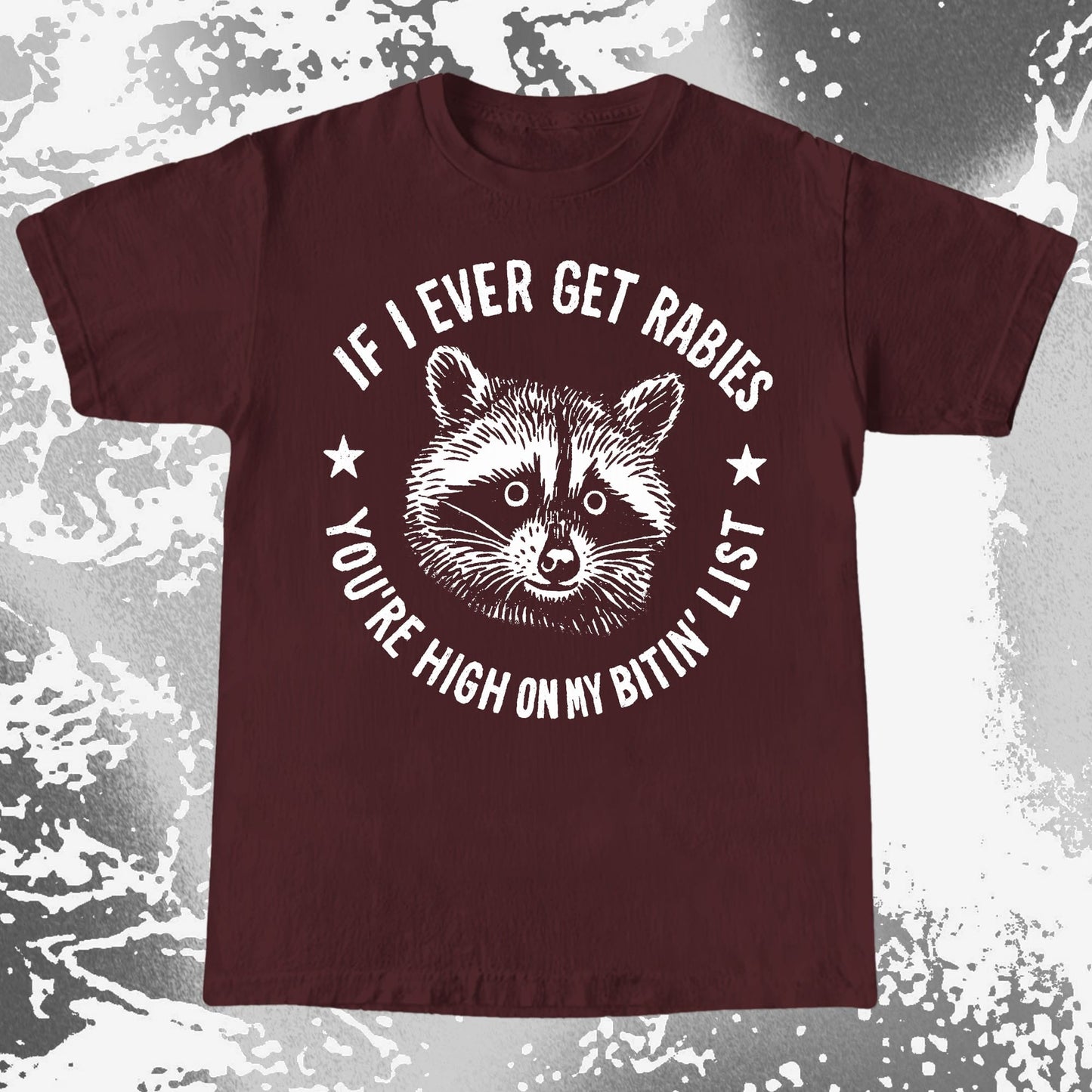 Raccoon If I Ever Get Rabies You're High On My Bitin List Shirt, funny meme tee gift (view 8)