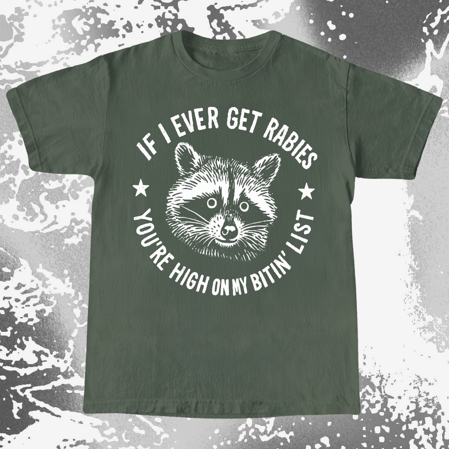 Raccoon If I Ever Get Rabies You're High On My Bitin List Shirt, funny meme tee gift (view 6)