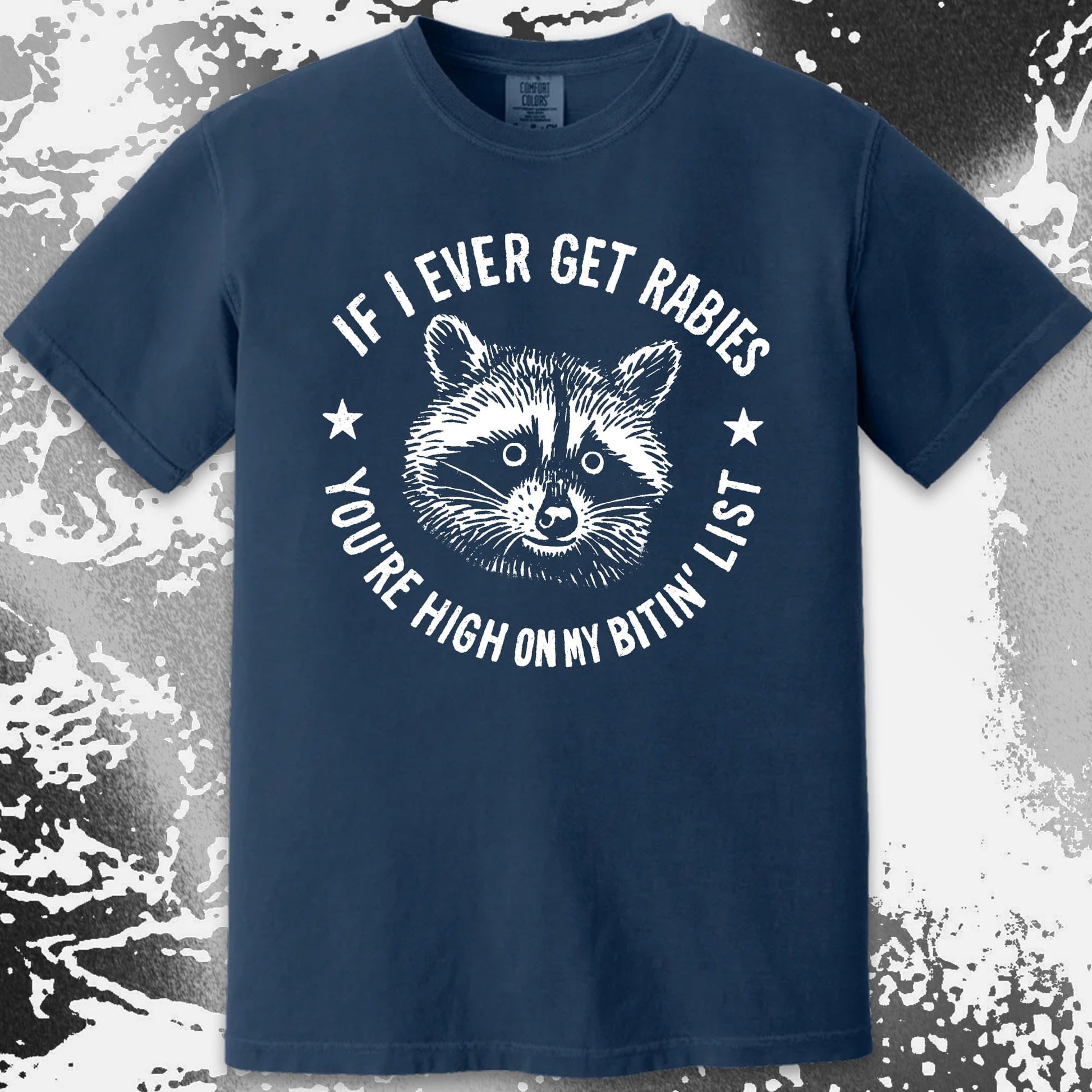 Raccoon If I Ever Get Rabies You're High On My Bitin List Shirt, funny meme tee gift (view 16)