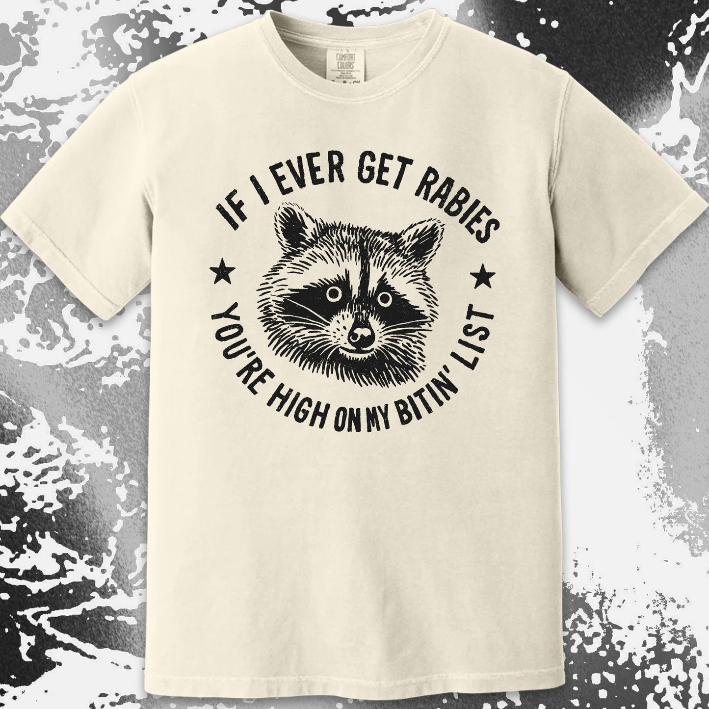 Raccoon If I Ever Get Rabies You're High On My Bitin List Shirt, funny meme tee gift (view 13)