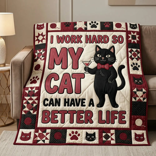 I Work Hard Quilt Blanket