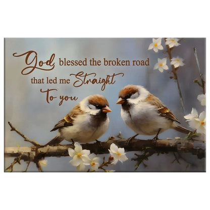 god blessed the broken road wall art sparrow couple christian canvas print (Landscape) (view 5)