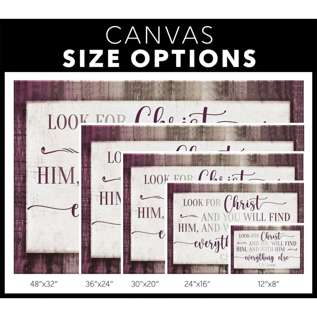 c s lewis wall art look for christ and you will find him canvas print (Landscape) (view 2)