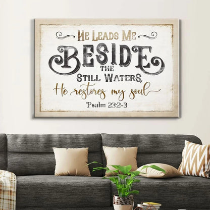 psalm 23 2 3 he leads me beside the still waters wall art canvas (Landscape) (view 3)