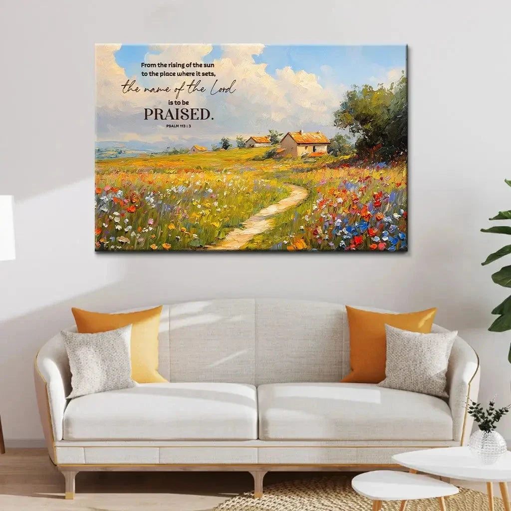 psalm 113 3 from the rising of the sun bible verse wall art canvas (Landscape) (view 6)