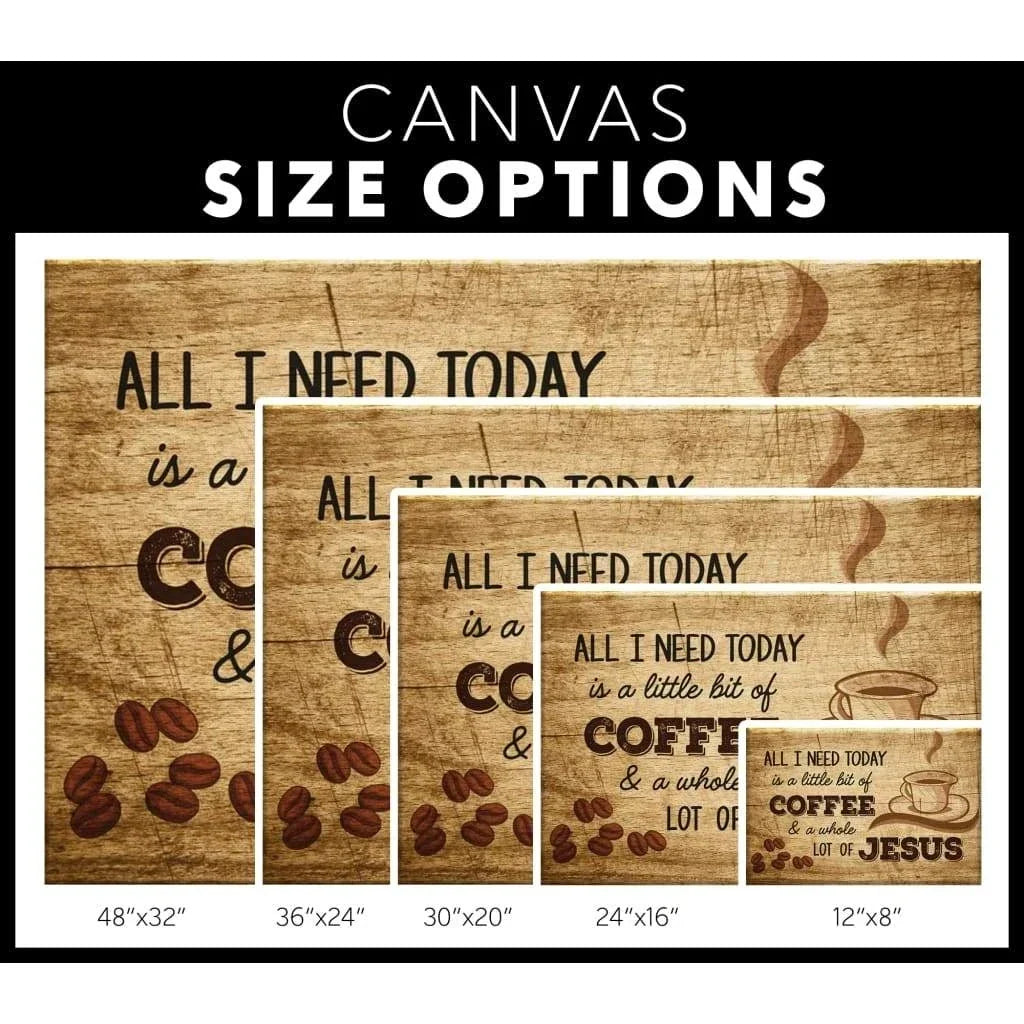 all i need today is coffee and jesus rustic christian wall art canvas (Landscape) (view 6)