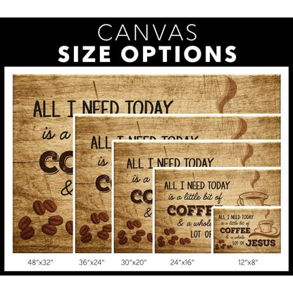 all i need today is coffee and jesus rustic christian wall art canvas (Landscape) (view 6)