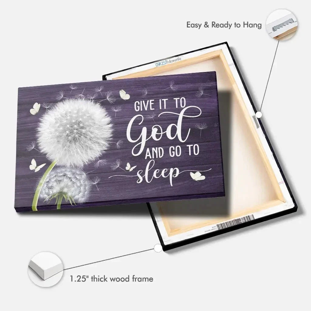 dandelion give it to god and go to sleep christian wall art canvas (Landscape) (view 7)