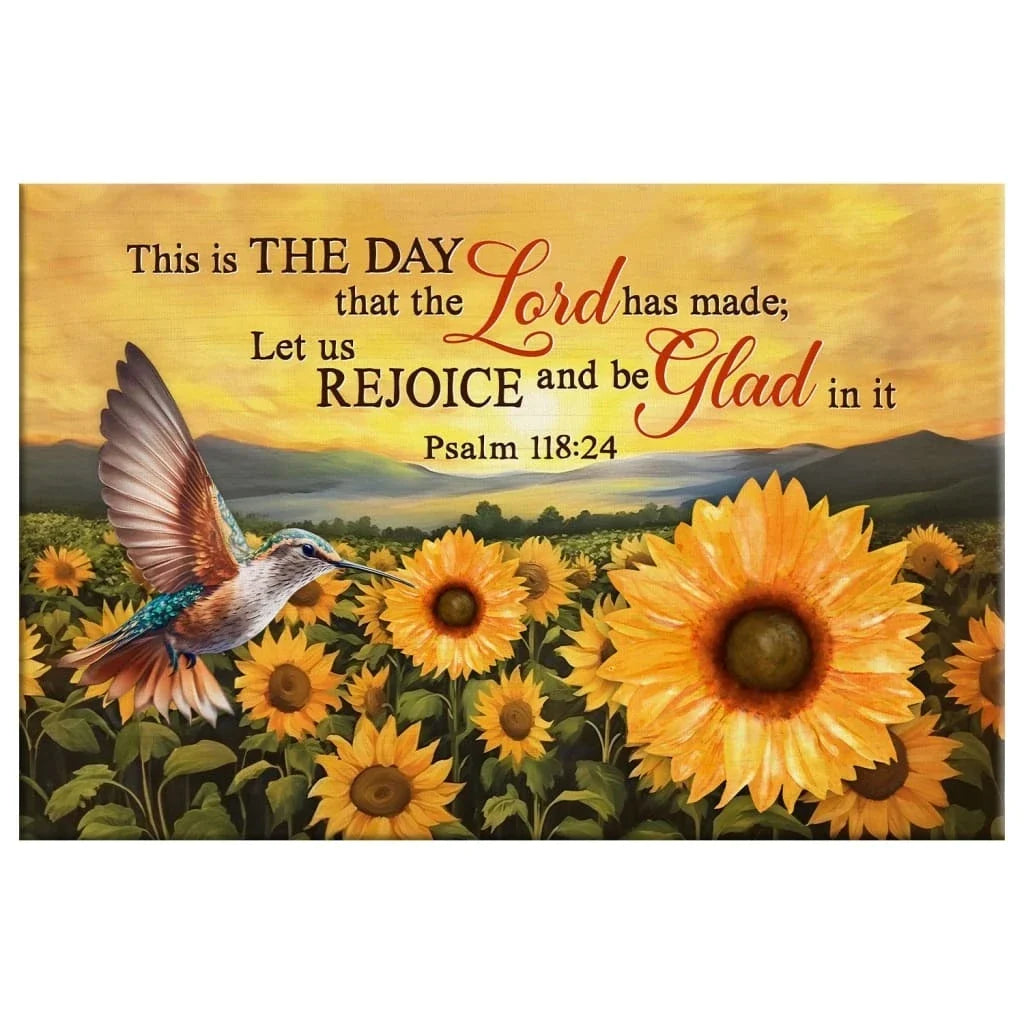 psalm 118 24 this is the day that the lord has made hummingbird sunflower wall art canvas (Landscape)