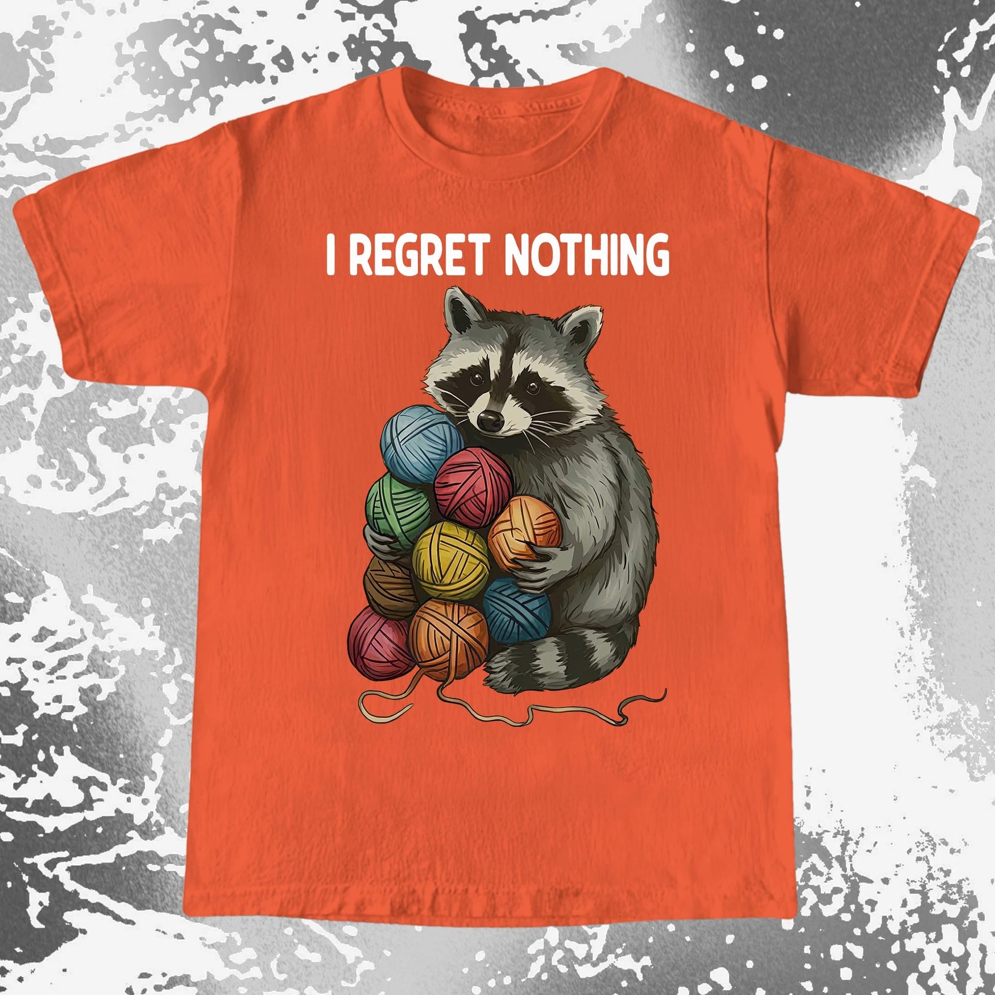 I Regret Nothing Raccoon Yarn Shirt, funny meme tee gift (view 7)