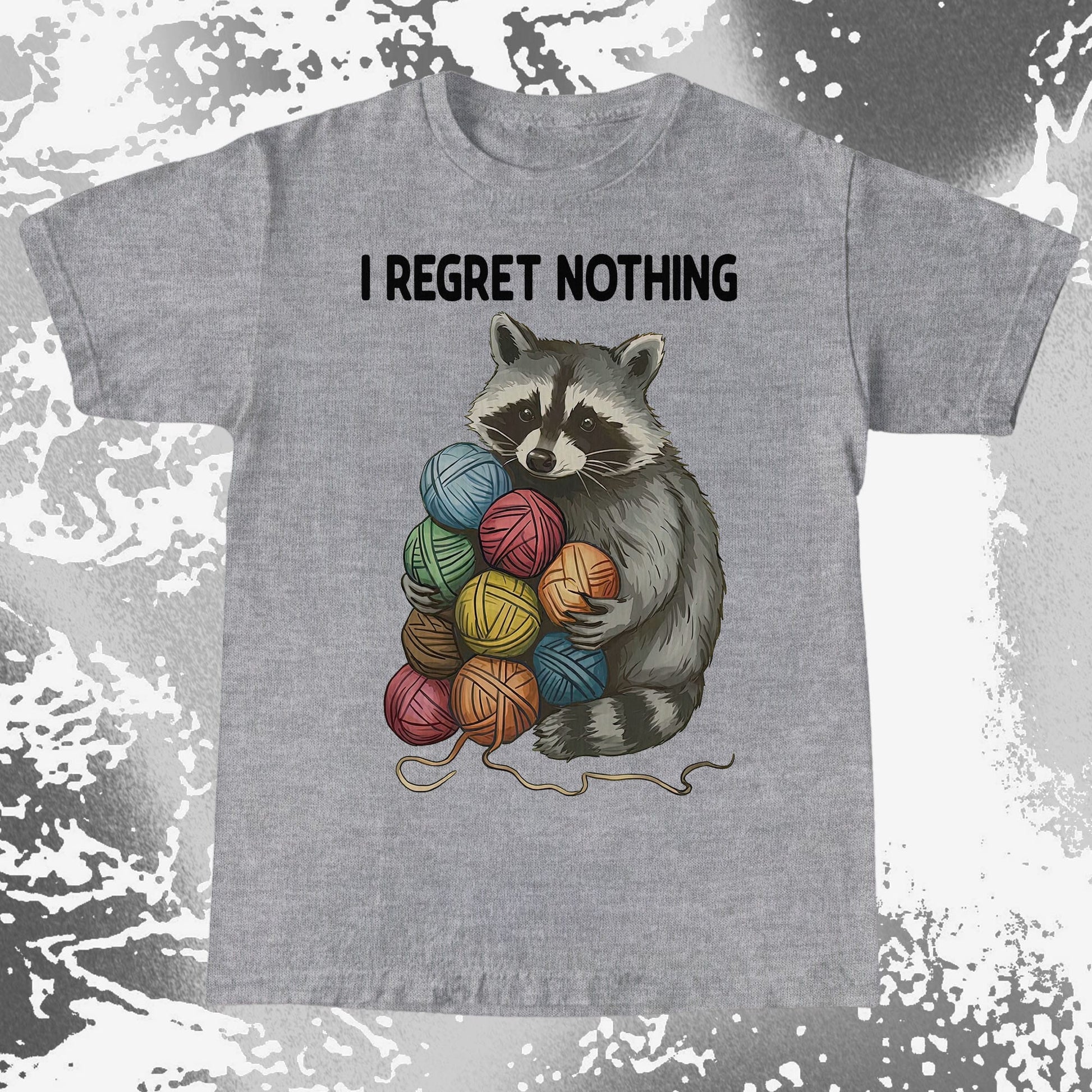 I Regret Nothing Raccoon Yarn Shirt, funny meme tee gift (view 4)