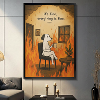 It's Fine Everything Is Fine Dog Meme Canvas Art
