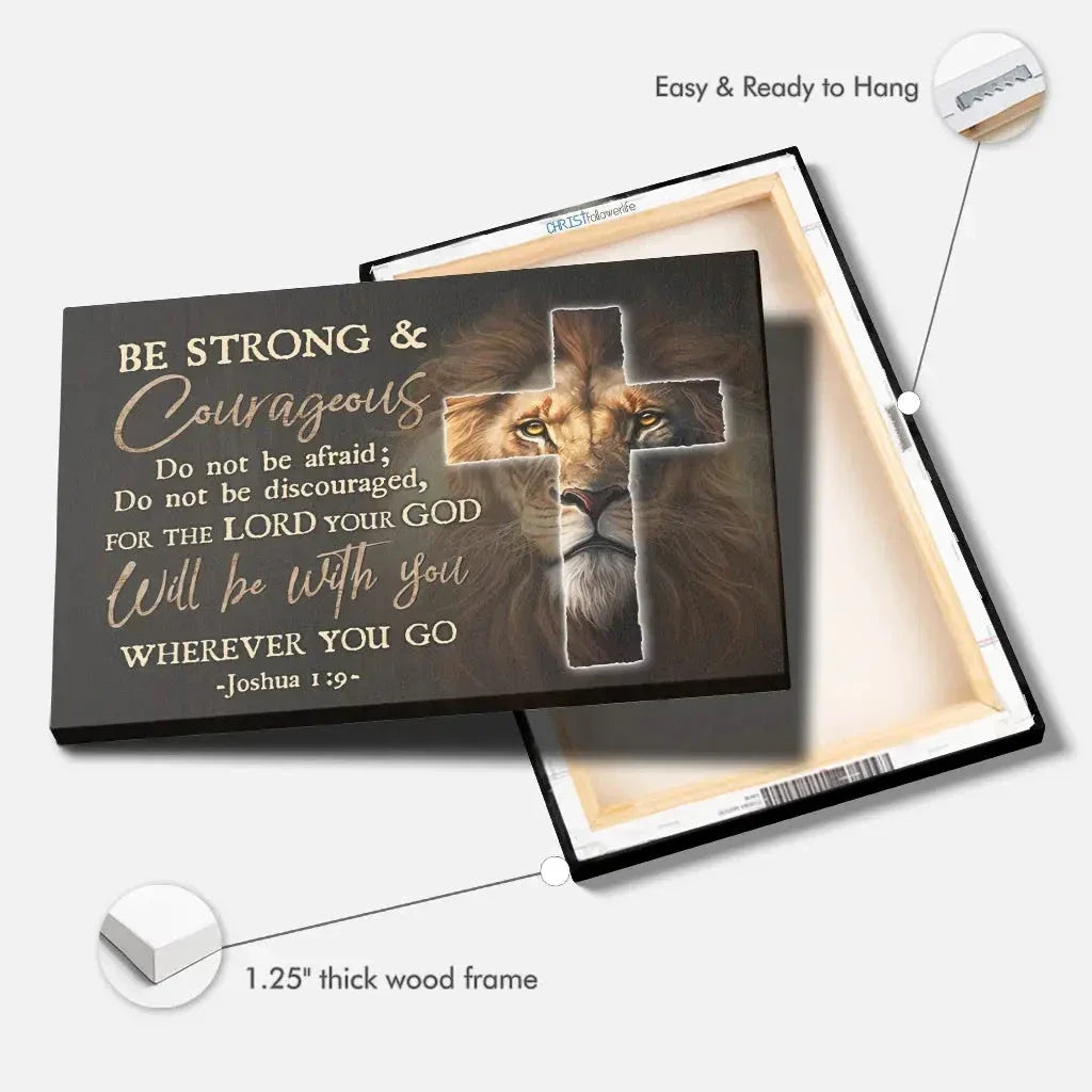 lion of judah be strong and courageous joshua 1 9 wall art canvas print (view 4)