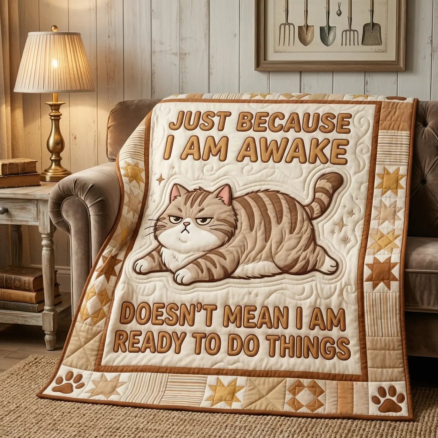 Just Because I Am Awake Quilt Blanket