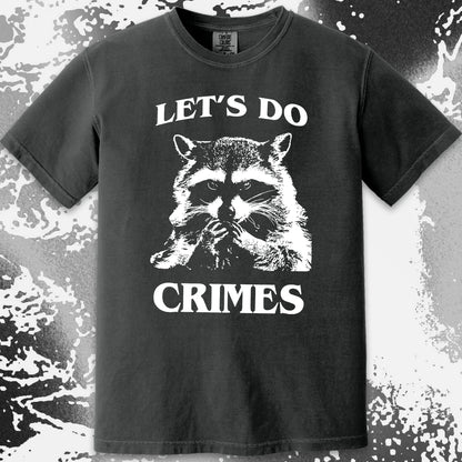 Let's Do Crimes Raccoon Shirt – Mischief Meme Tee, funny meme tee gift (view 16)
