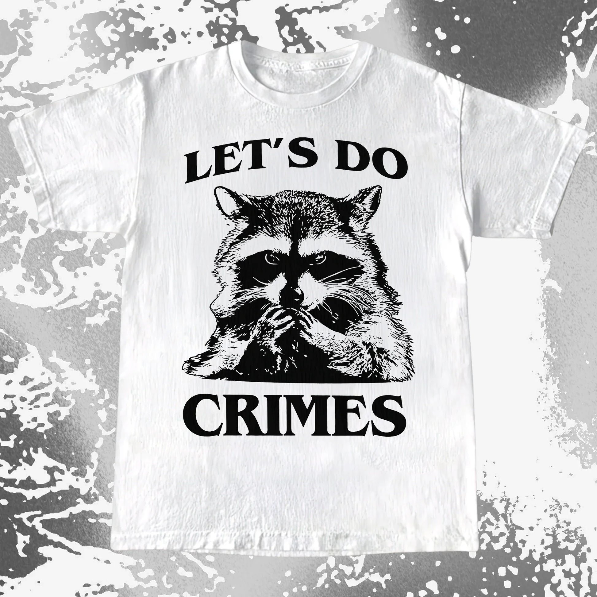 Let's Do Crimes Raccoon Shirt – Mischief Meme Tee, funny meme tee gift (view 6)