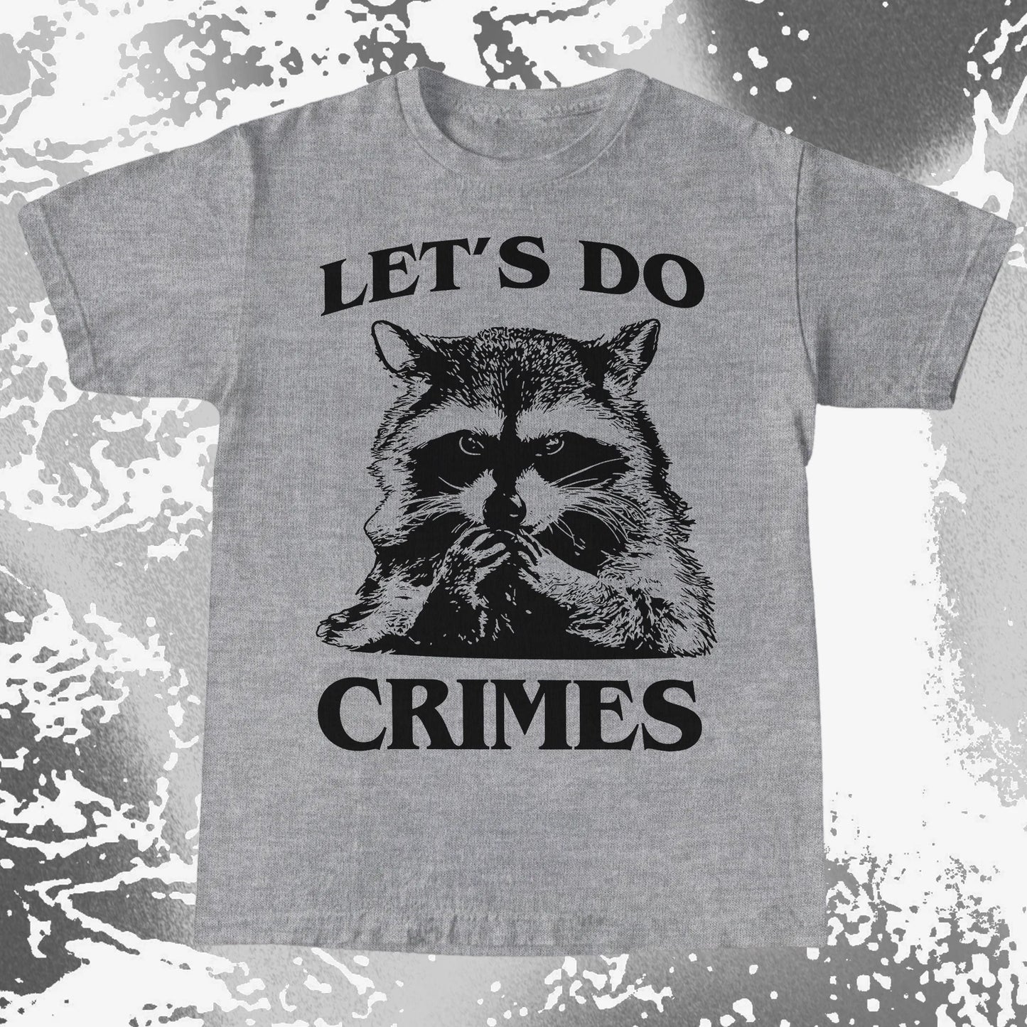 Let's Do Crimes Raccoon Shirt – Mischief Meme Tee, funny meme tee gift (view 7)