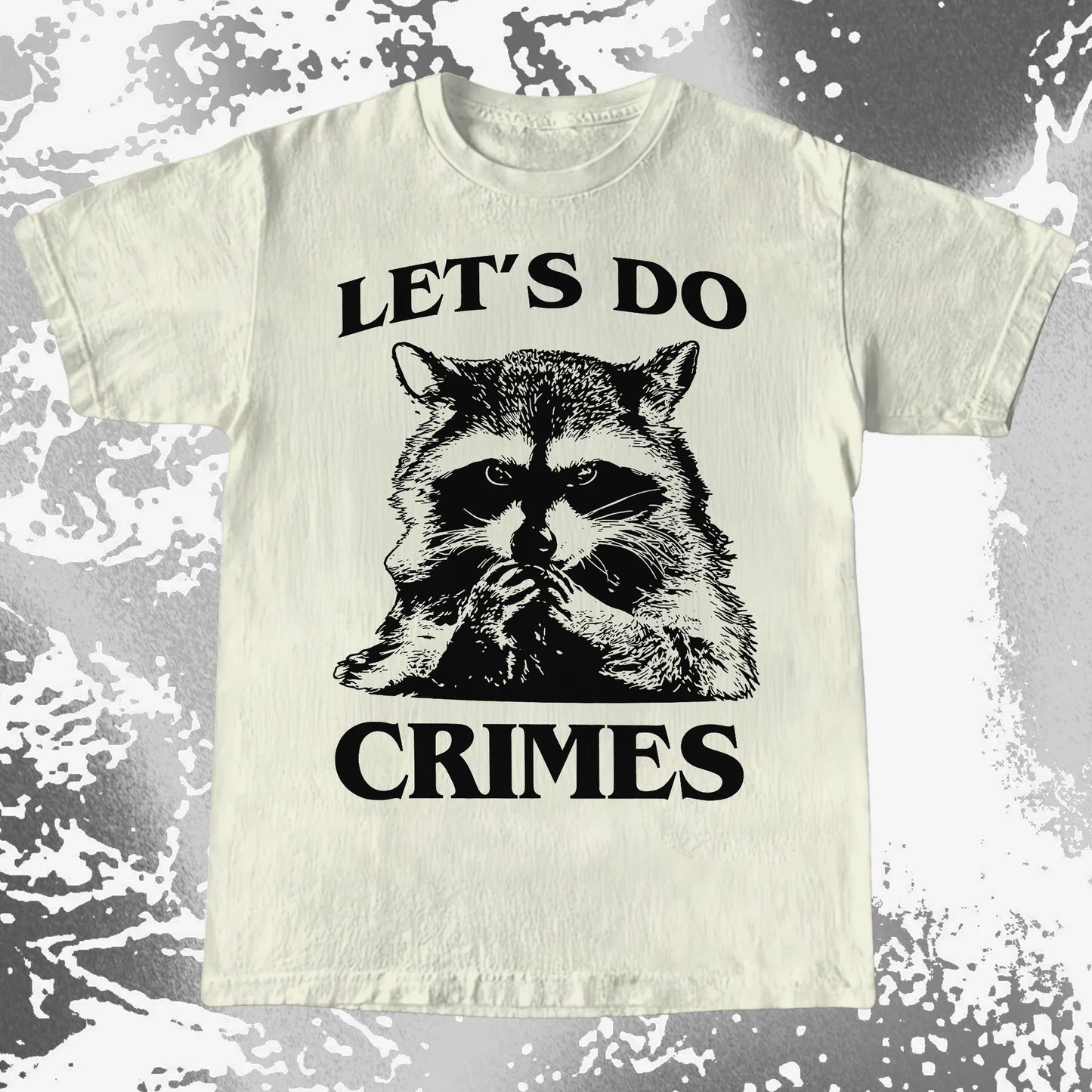 Let's Do Crimes Raccoon Shirt – Mischief Meme Tee, funny meme tee gift (view 8)