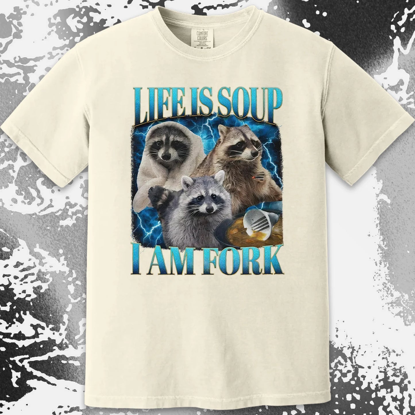 Life Is Soup I Am Fork Raccoon Shirt – Existential Meme Tee, funny meme tee gift (view 7)