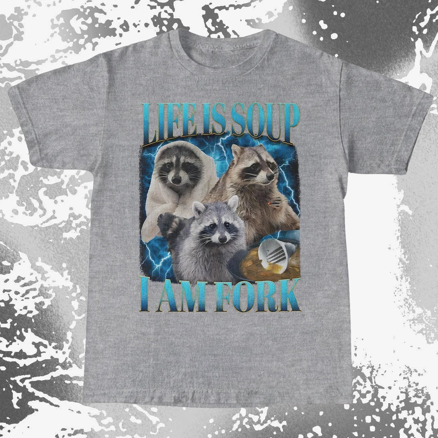Life Is Soup I Am Fork Raccoon Shirt – Existential Meme Tee, funny meme tee gift (view 16)
