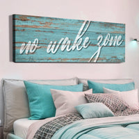 No Wake Zone Sign XIX
