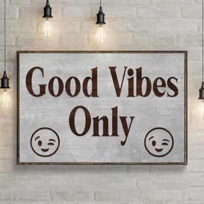 Good Vibes Only Sign II
